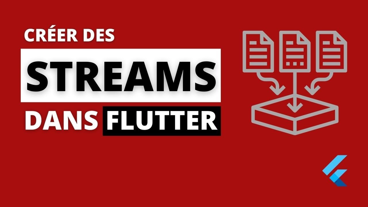 Flutter et StreamController - Ajouter des données dans une liste avec un Stream