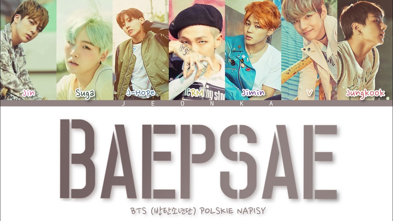 [POLSKIE NAPISY] BTS (방탄소년단) - Baepsae