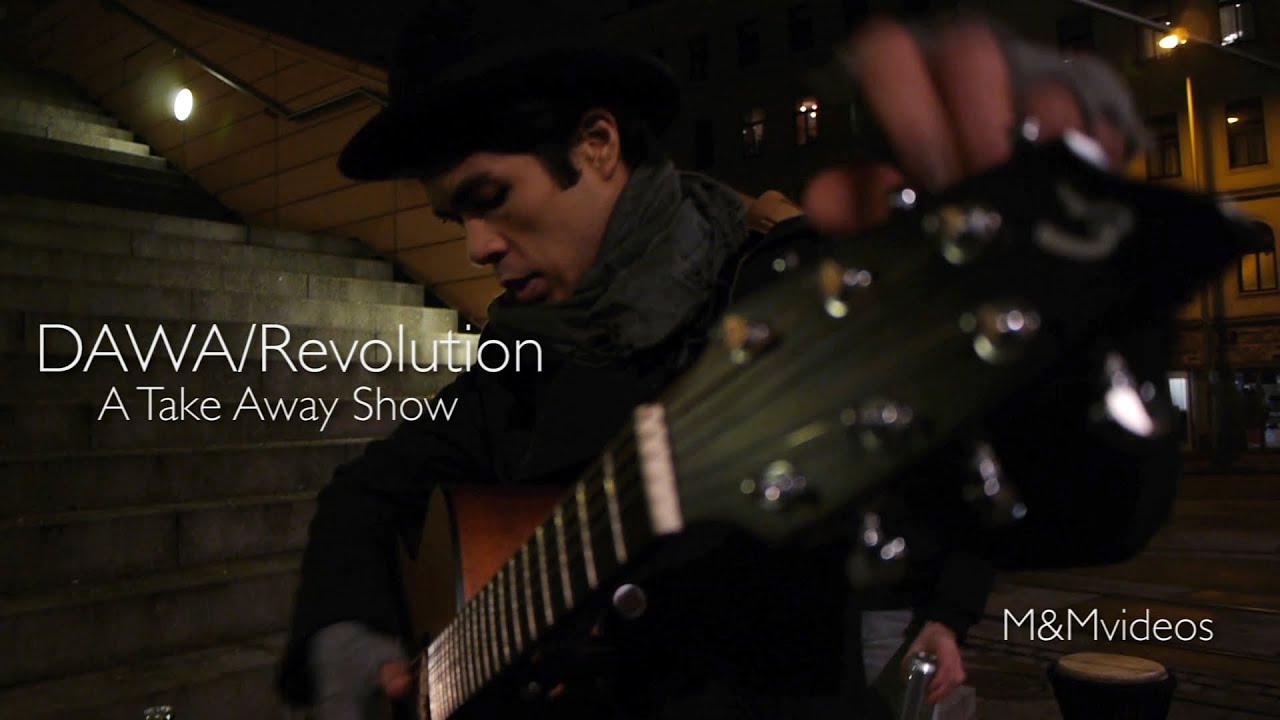 DAWA - Revolution (A Take Away Show)