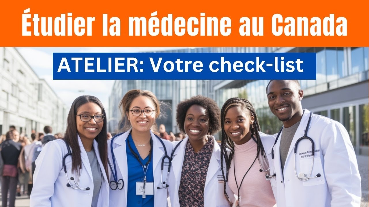 Études en médecine au Québec (Canada): Les secrets de candidature réussie devenir futurs médecins