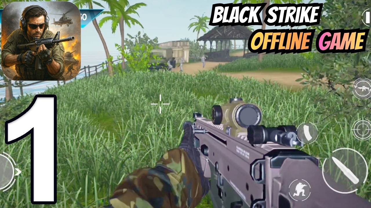 Black Strike Gameplay Walkthrough Part 1 - Offline Story FPS (iOS, Android)
