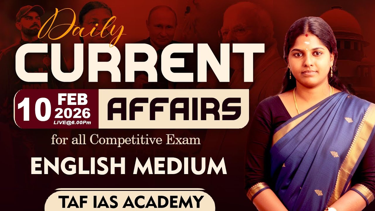 DAILY CURRENT AFFAIRS | FEB 10 | KEERTHANA MAM | TAF CA 360