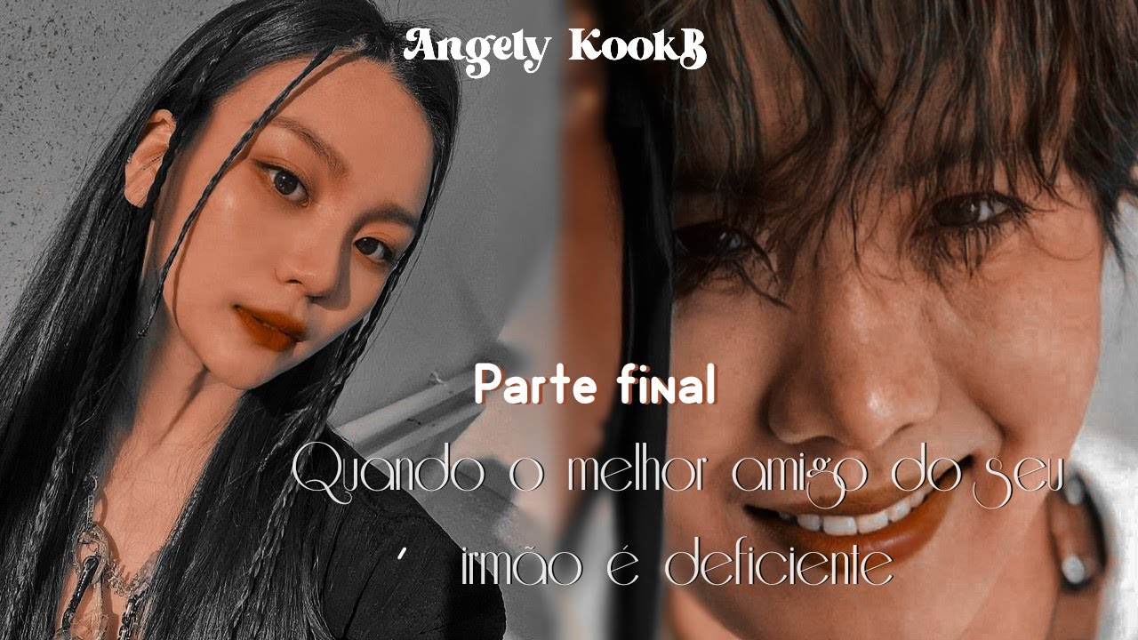 ⸙͎۪۫ 💫VOCÊ DORME COM O MELHOR AMIGO DO SEU IRMÃO QUE É DEFICIENTE | Imagine #jhope  #BTS PARTE FINAL