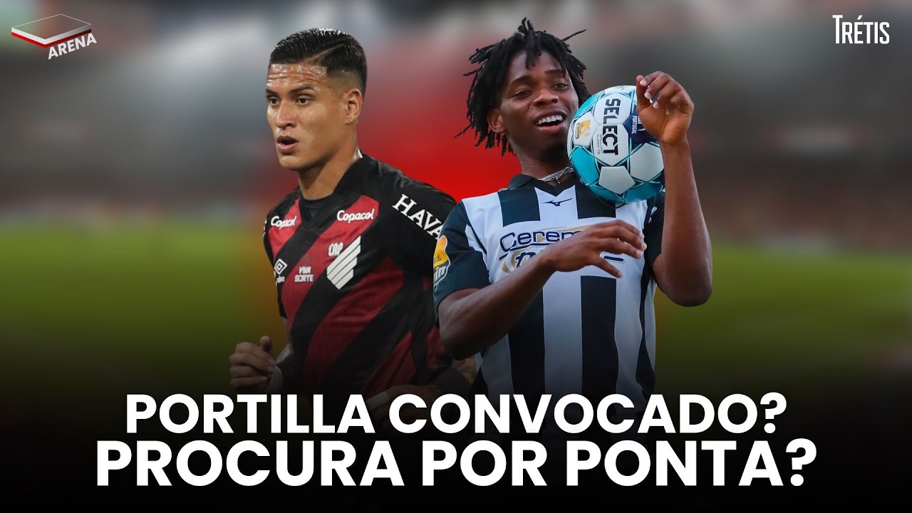 ATHLETICO TEVE PROPOSTA POR PONTA RECUSADA!? PORTILLA CONVOCADO? COMO ESCALAR CONTRA O BRAGANTINO?