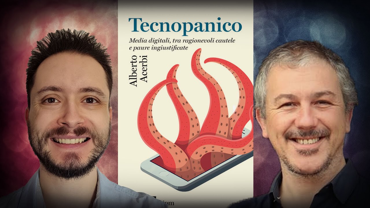 #1207 Alberto Acerbi: Digital Media, Between Reasonable Caution and Unjustified Fears