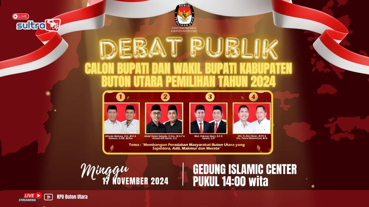🔴 [ LIVE ] KPU BUTON UTARA GELAR DEBAT PUBLIK CALON BUPATI & WAKIL BUPATI BUTUR TAHUN 2024