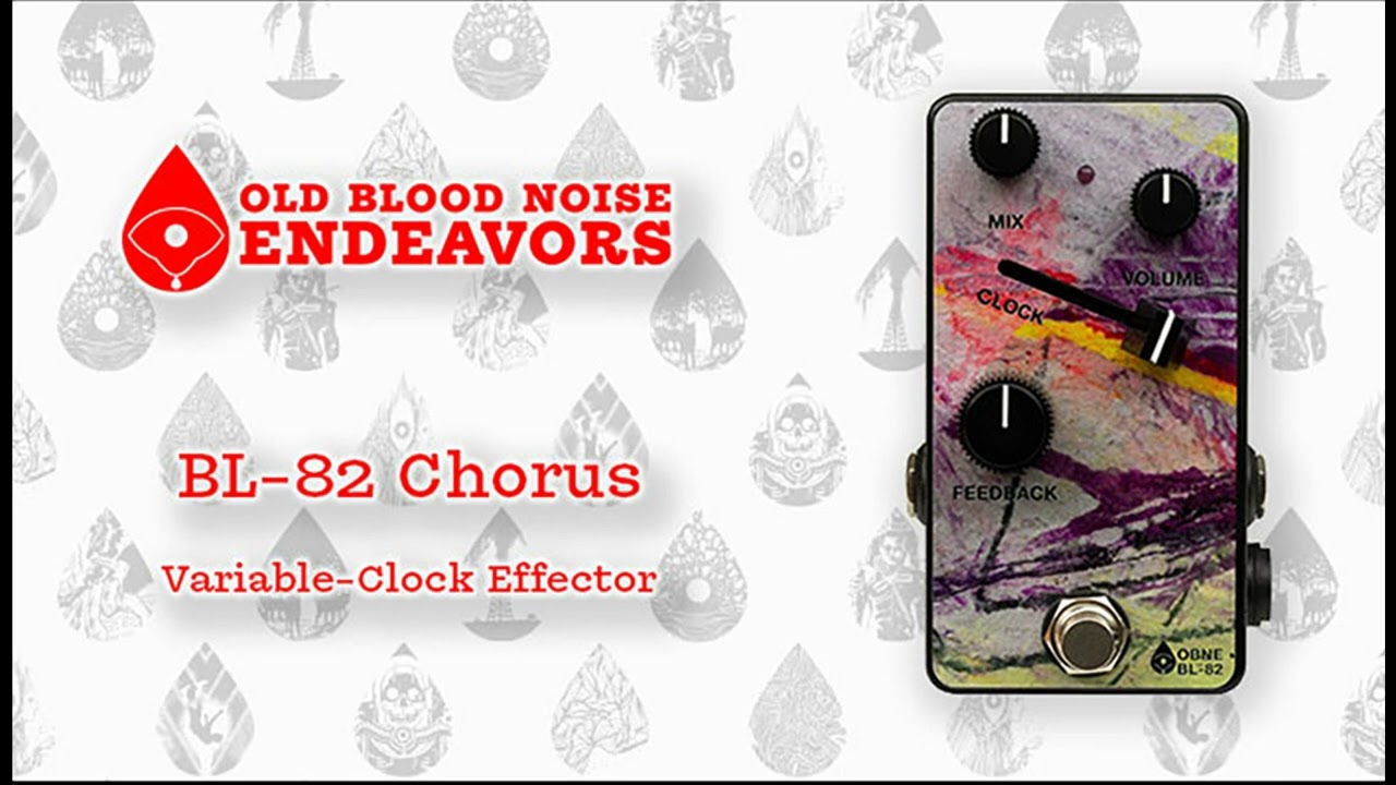 Old Blood Noise Endeavors launches BL-82 Reverse &ndash; Variable-Clock Effector