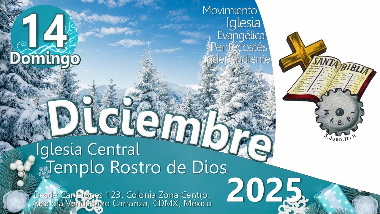 | Culto | Domingo 14 de diciembre | 2025
