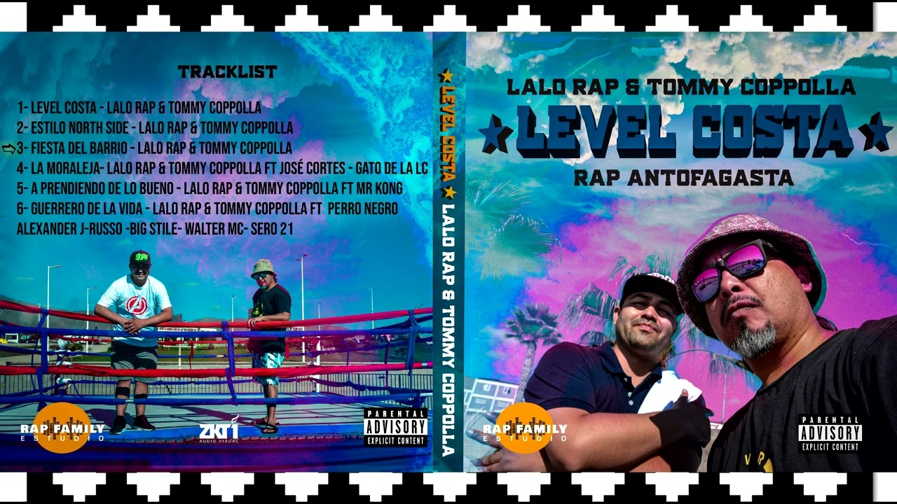 LEVEL COSTA - LALO RAP Y TOMMY COPPOLLA  ( ALBUM COMPLETO )