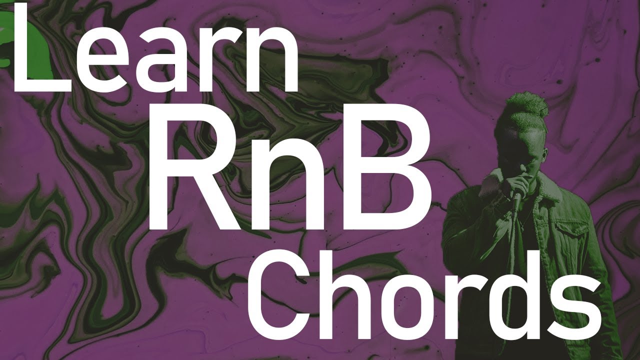 RnB chords tutorial, music production
