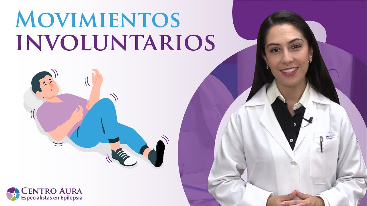Movimientos Involuntarios