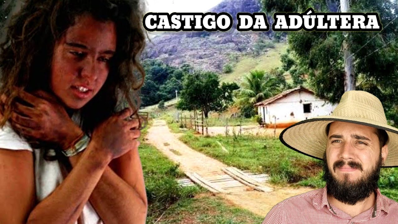 O Caboclo Viajante e o Castigo da mulher Adúltera