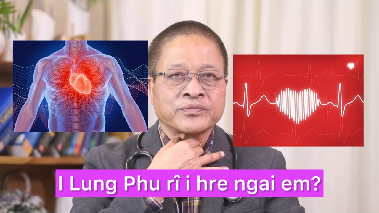 I thin a phu dut dut thin em?(Palpitation) | Dr.Rosangluaia