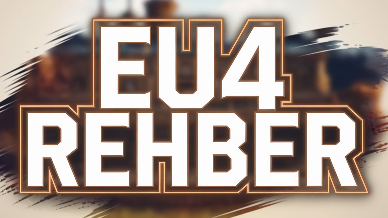 Yeni Başlayanlar için Europa Universalis 4 REHBERİ