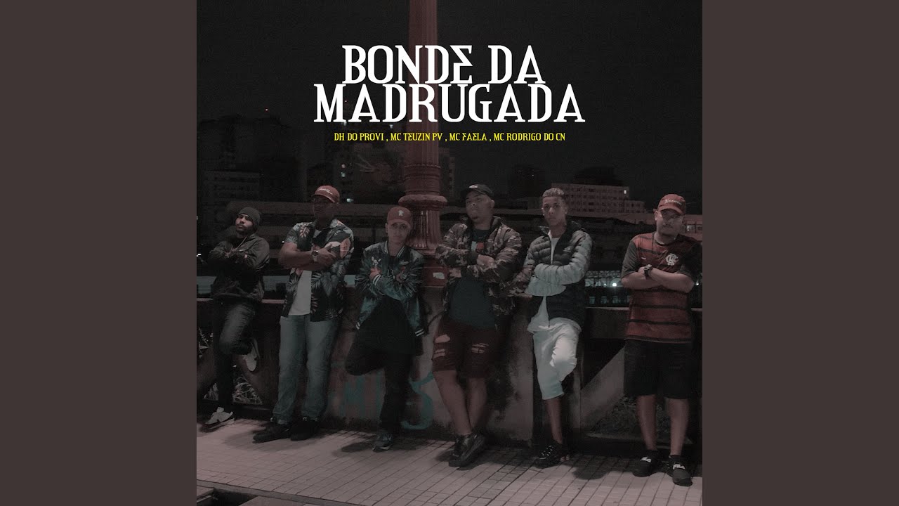 Bonde da Madrugada