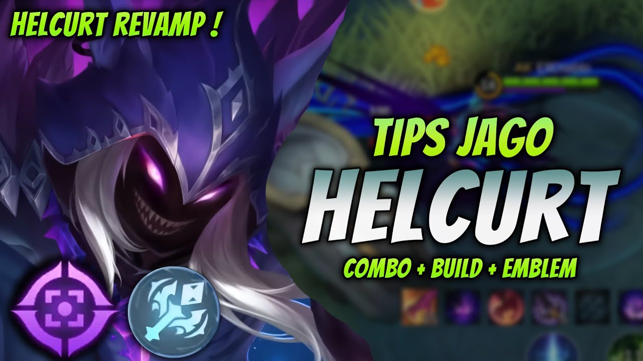 CARA MAIN HELCURT REVAMP ! BUILD & EMBLEM HELCURT TERSAKIT 2024 ! | HELCURT JUNGLER GAMEPLAY