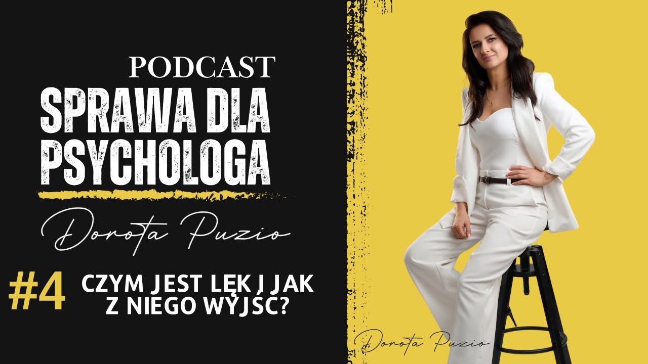 4# Czym jest lęk i jak z niego wyjść?