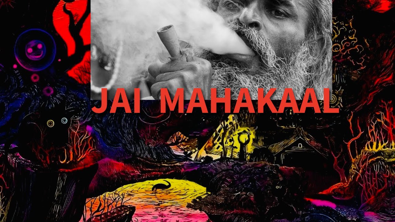 JAI MAHAKAAL | PSYCHEDELIC SPIRITUAL EXPERIENCE | BOOM SHANKAR |DBM |