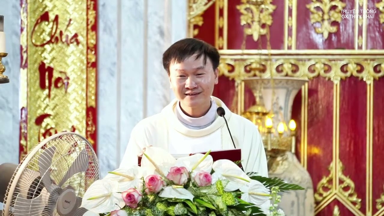 GIÁO XỨ THỦY NHAI.BÀI GIẢNG THÁNH LỄ BẾ MẠC TUẦN CHẦU