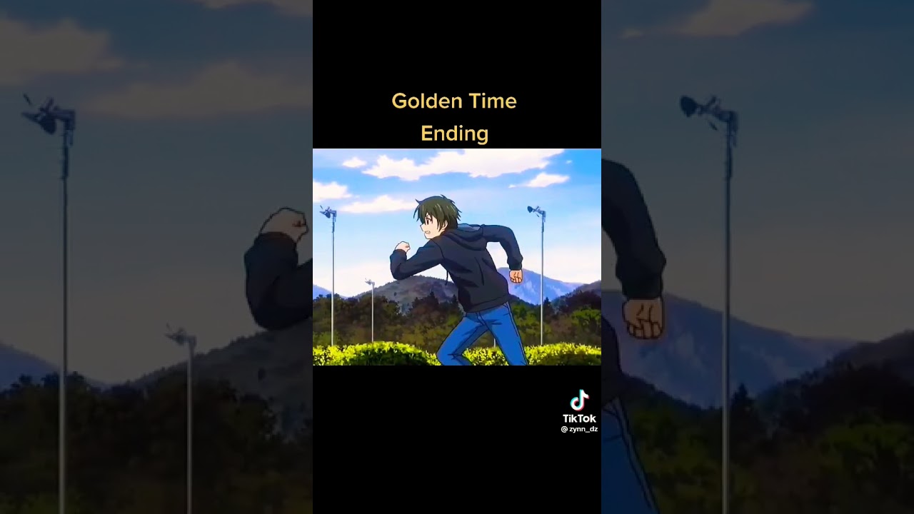 Golden time ending