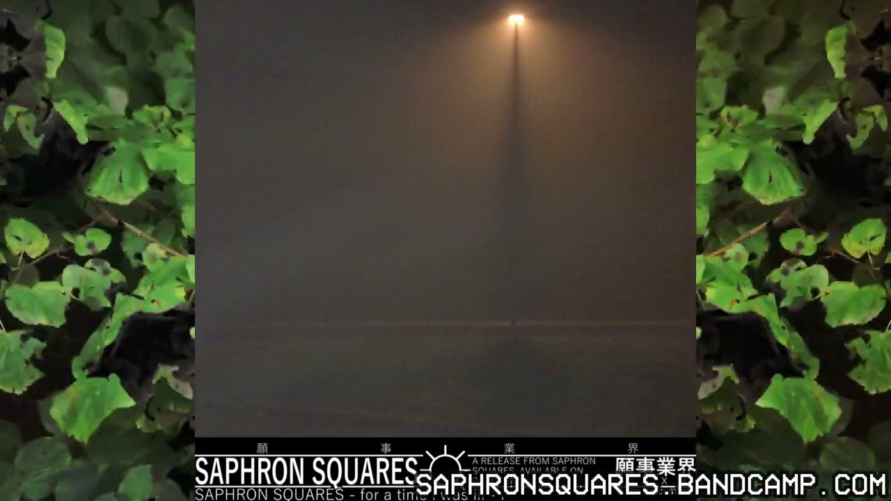 Saphron Squares - For a time I was ill - I - 05 - QwdlijugFE2 (Your house when you're asleep)