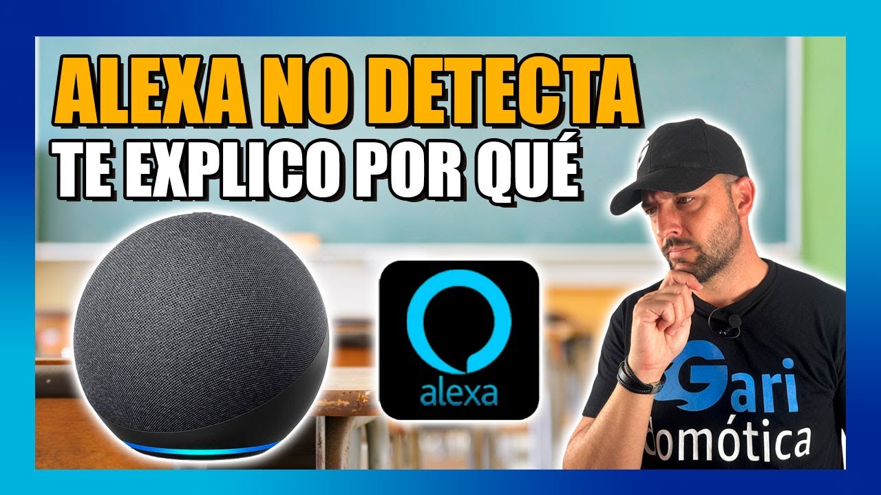 🔧 App ALEXA NO ENCUENTRA Dispositivo | Solución PASO a PASO (FUNCIONA)