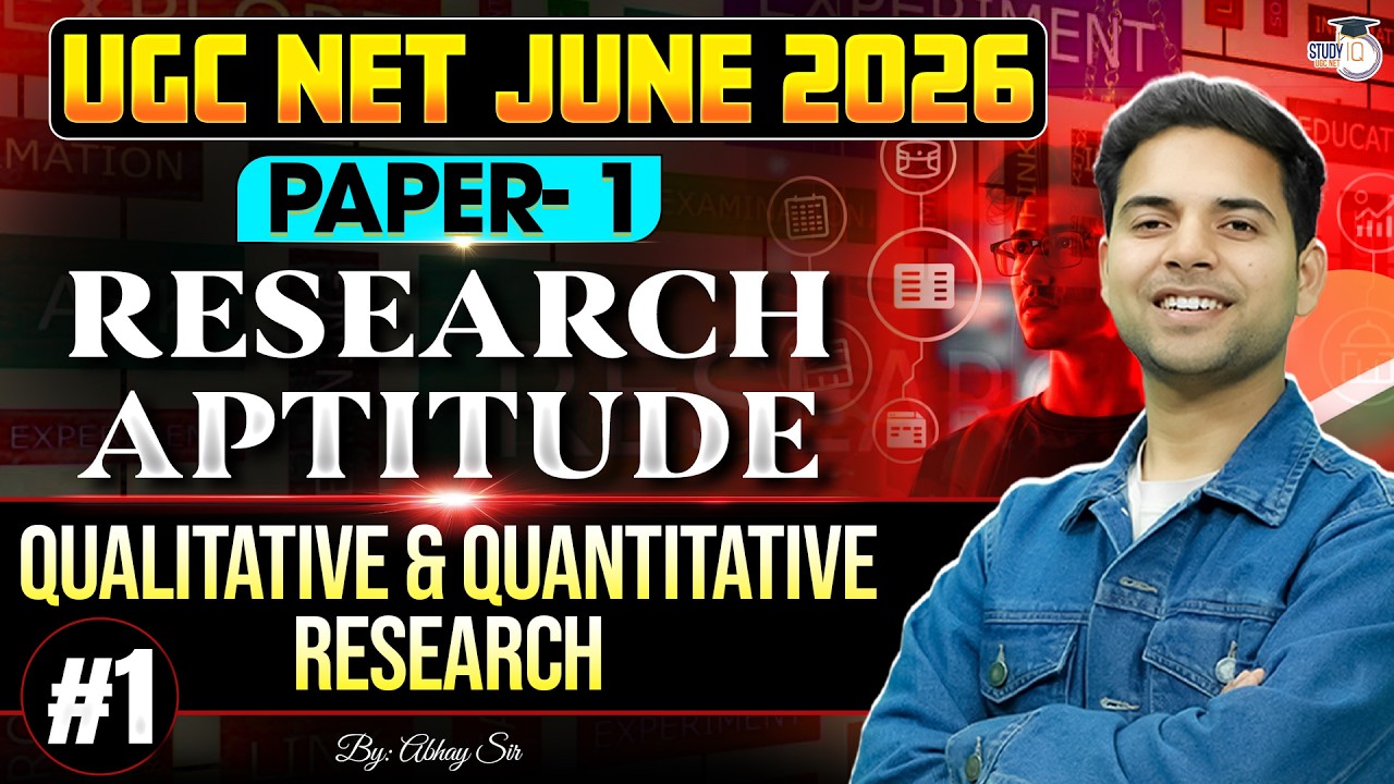 UGC NET Paper 1 Research Aptitude | QUALITATIVE & QUANTITATIVE RESEARCH [PART1] | By Abhay Sir