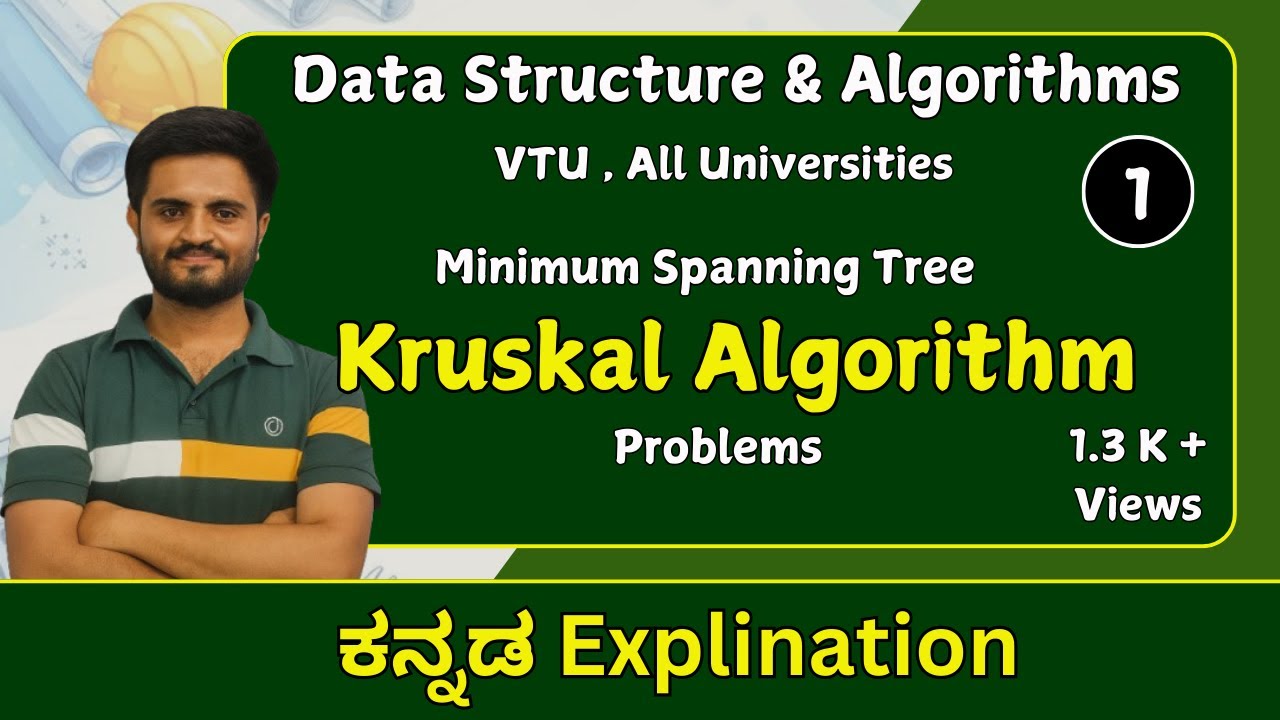 Kruskal's Algorithm , part 1 | Data Structures & algorithms |VTU, All universities