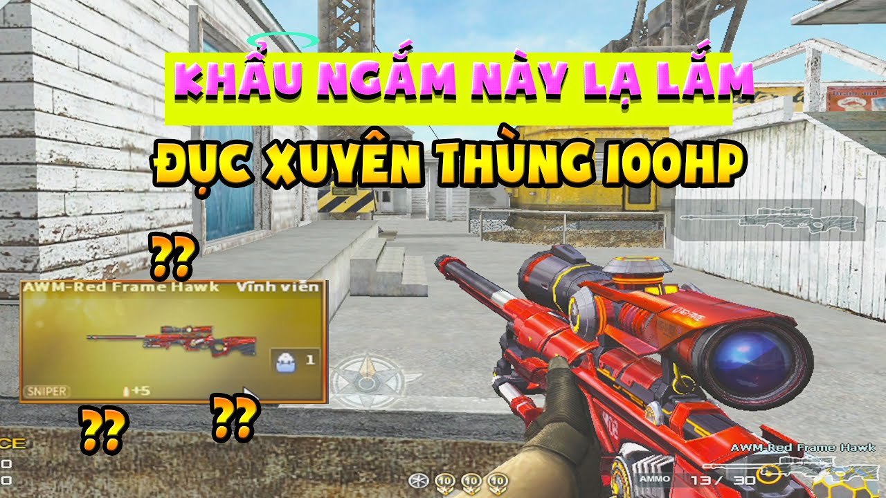 ► B&igrave;nh luận Đột K&iacute;ch - Khẩu awm vip c&oacute; khả năng xuy&ecirc;n th&ugrave;ng 100% như M200 - Qu&aacute; ảo !!