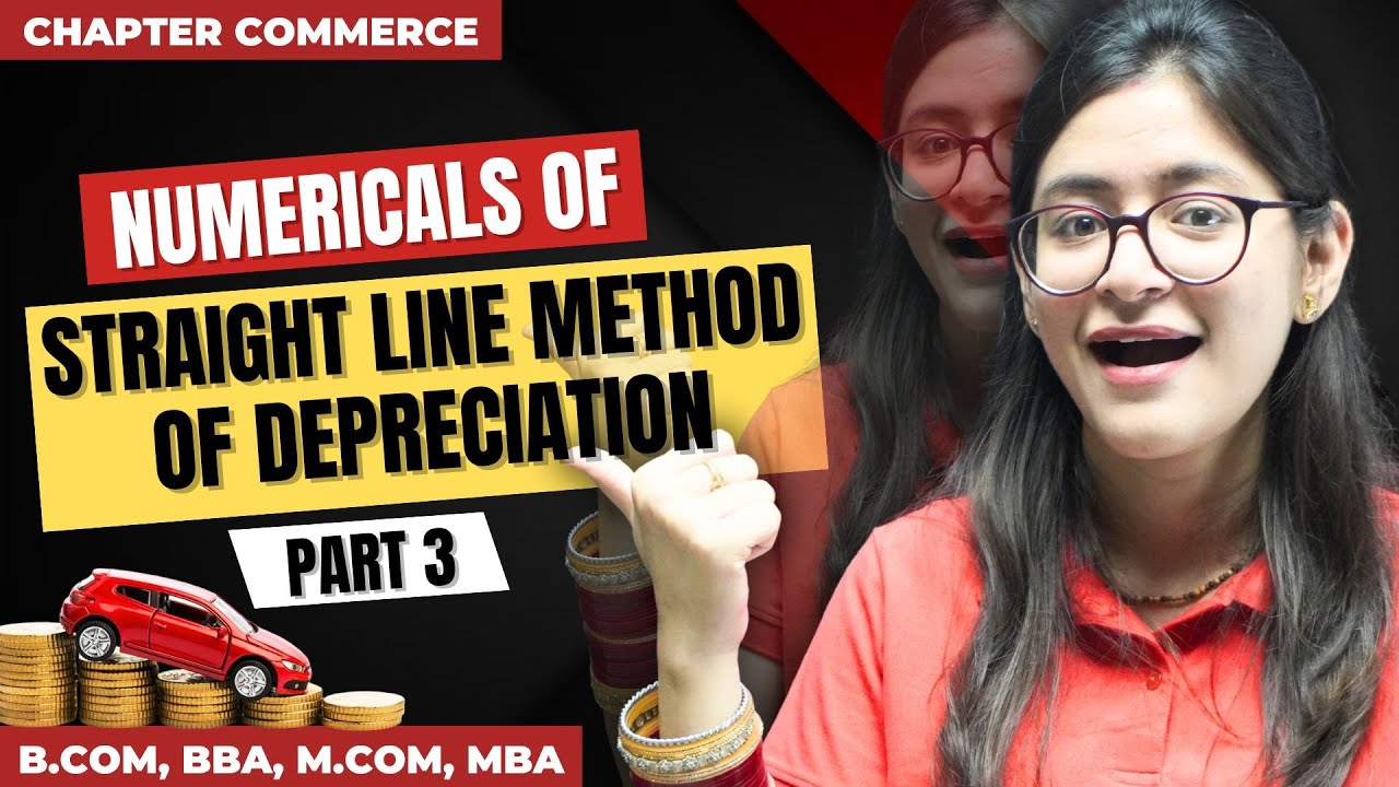 Numericals Of Straight Line Method | Depreciation Accounting | Part 3 | Financial Accounting