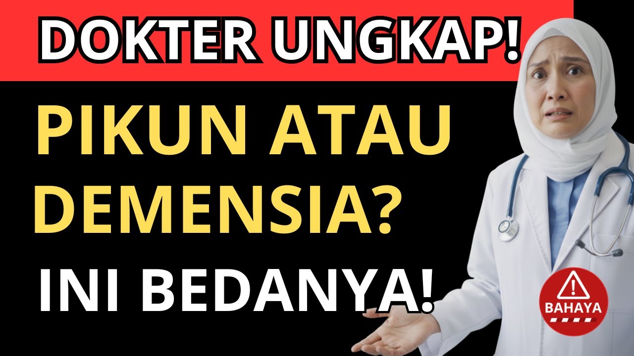 DOKTER UNGKAP‼️PIKUN ATAU DEMENSIA? INI PERBEDAANNYA