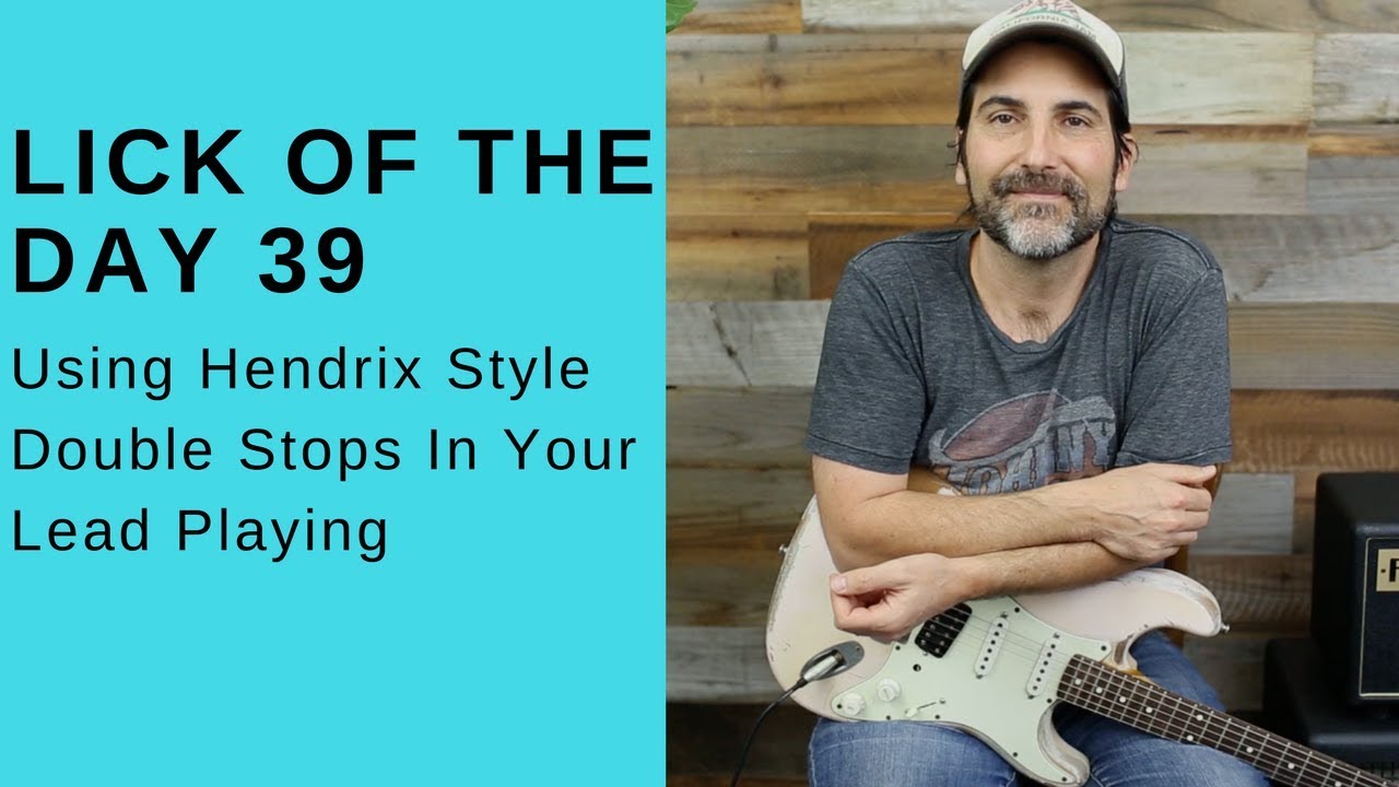 Lick Of The Day 39 - Using Hendrix Style Double Stops In Your Lead Playing - Guitar Lesson