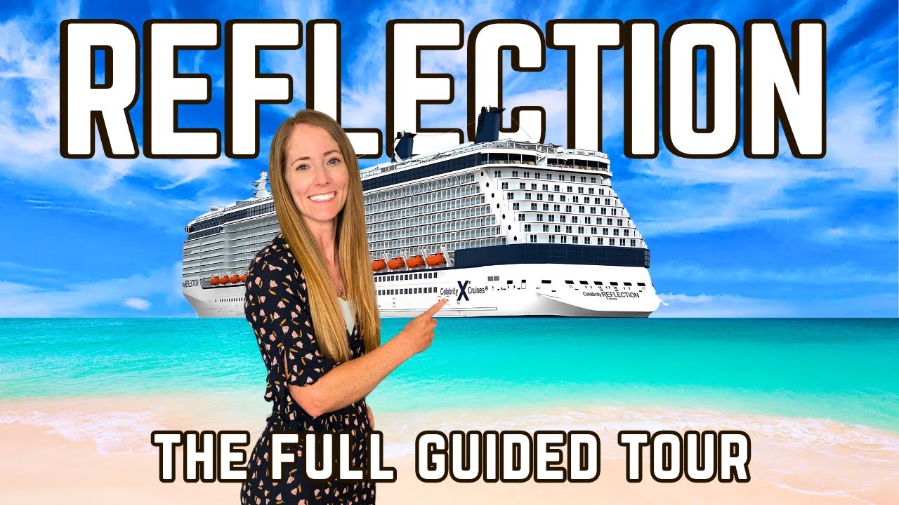 CELEBRITY REFLECTION | The Ultimate Cruise Ship Tour & Experience