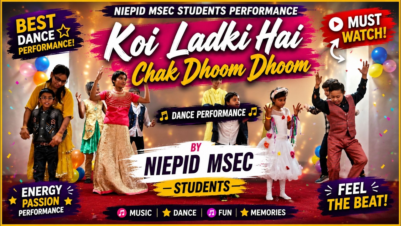 Koi Ladki Hai Song Dance Performance by NIEPID MSEC Students | Chak Dhoom Dhoom Song