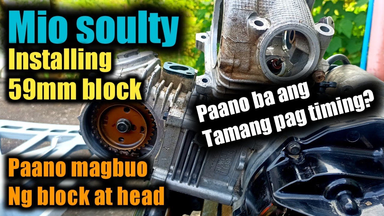 Paano magbuo ng block at cylinder at paano ang tamang timing nito /Mio soulty /Dapat alam mo rin to.