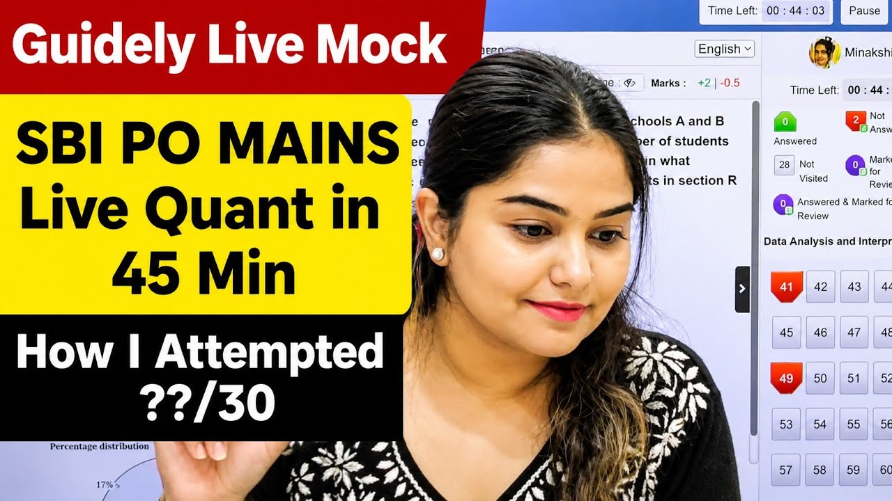 🚨 How I Attempted SBI PO Mains Quant Live in 45 min & Strategy For Mains Quant | Guidely Live Mock