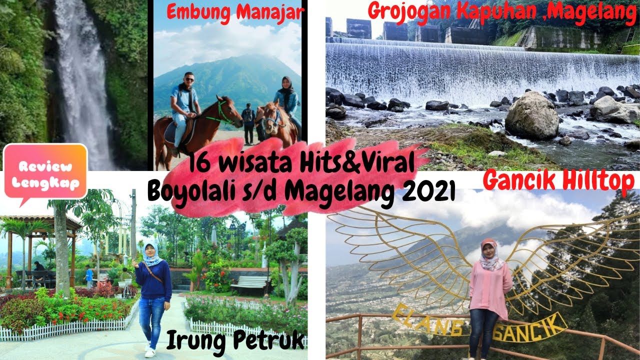 Eksplore Wisata Hits Dan Viral Selo, Boyolali s/d Magelang terbaru