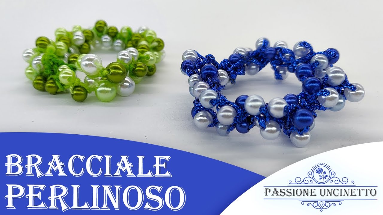 TUTORIAL: Bracciale Perlinoso