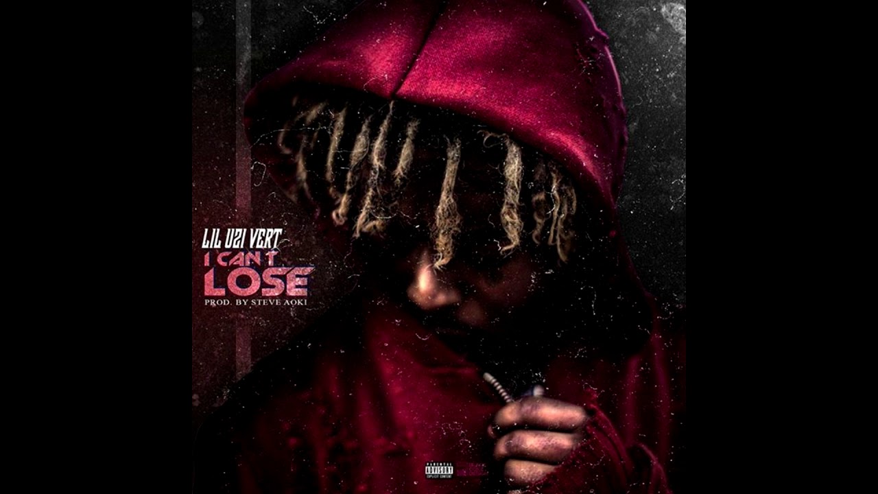 Lil Uzi Vert - I Can't Lose