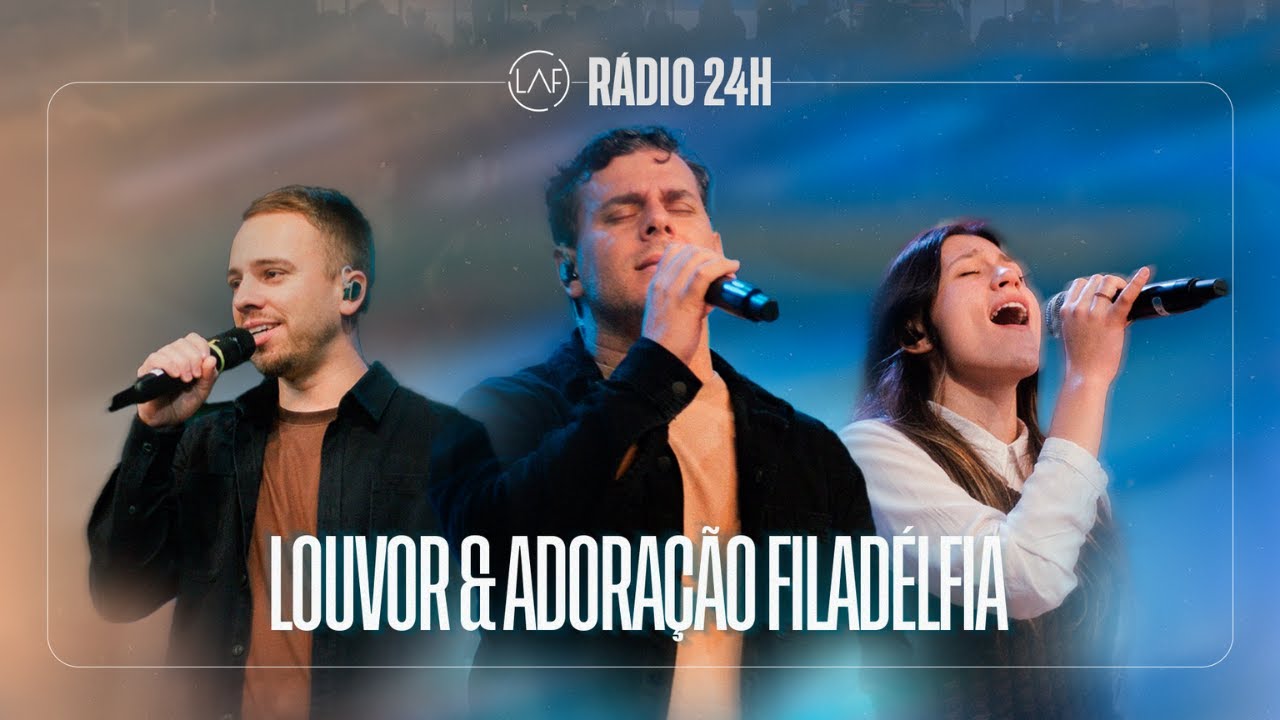 Louvor e Adora&ccedil;&atilde;o 24h Ao Vivo &ndash; As Melhores M&uacute;sicas Gospel 2025 | R&aacute;dio Online LAF