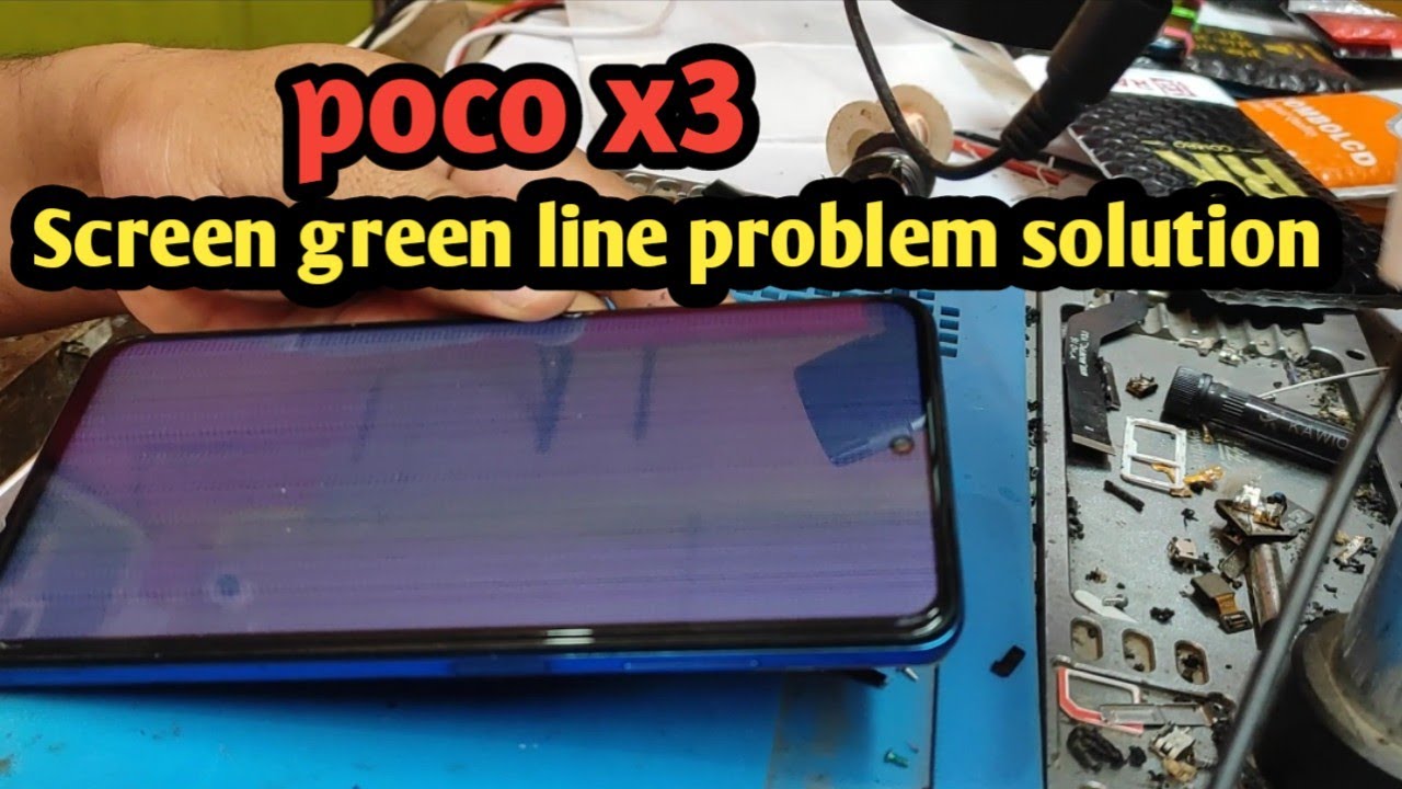 poco x3 screen green line problem solution