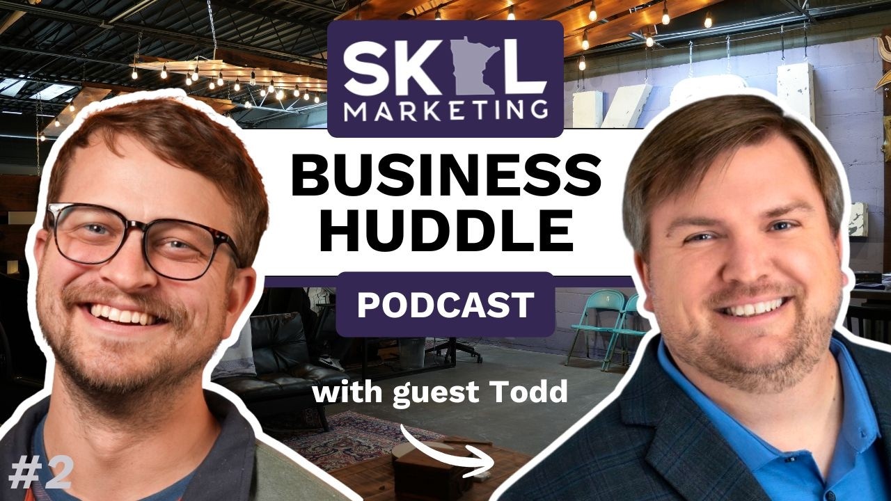 Inside the World of Video Production with Todd Vaske | Business Huddle Ep. 2