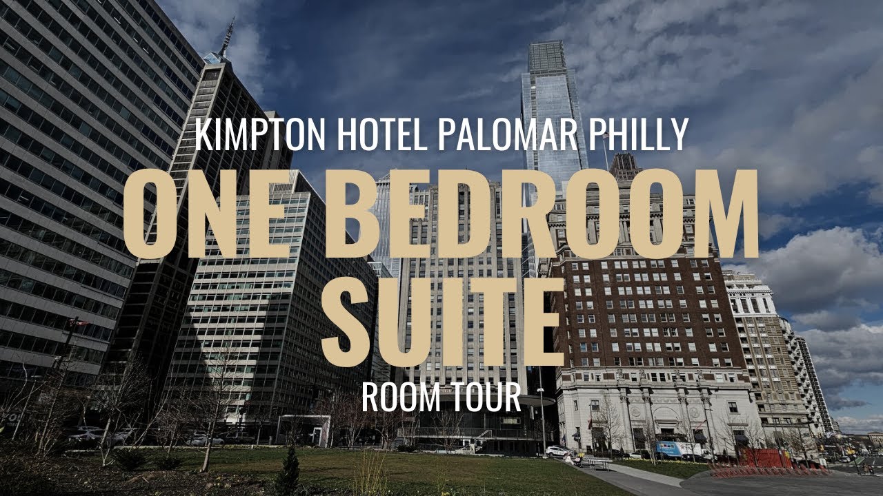Luxury Stay at Kimpton Palomar Philly: Inside the Stunning 1-Bedroom Suite
