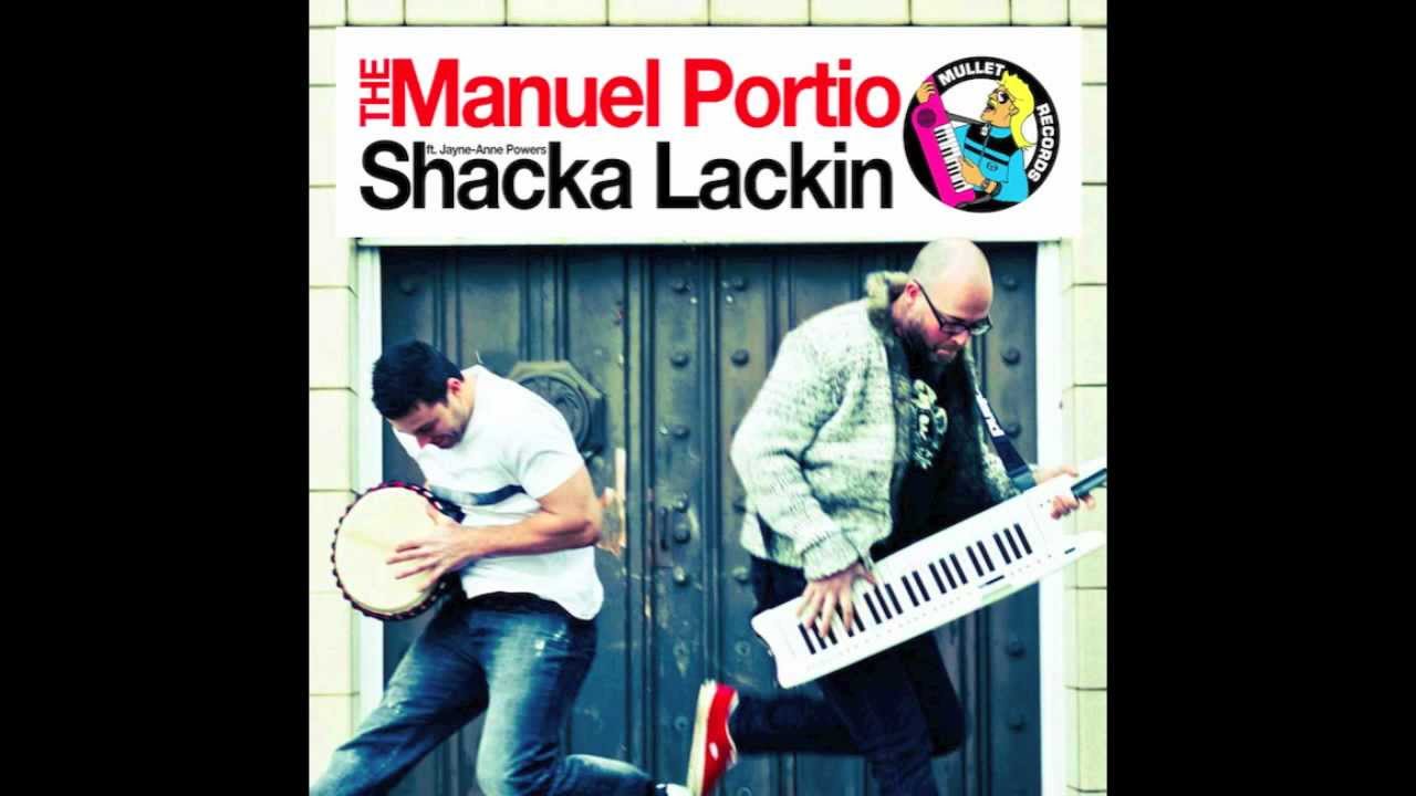 The Manuel Portio feat Jayne-Anne Power - Shacka-Lackin [Mullet Records]