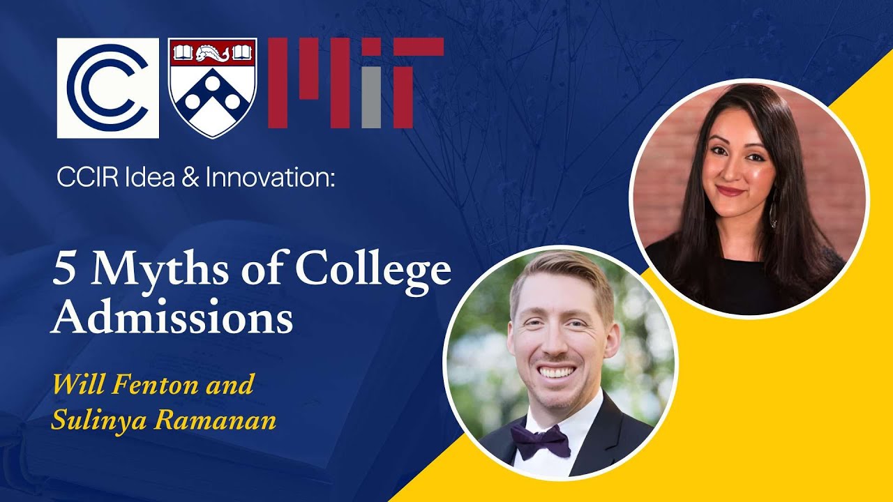 5 Myths of College Admissions by Will Fenton and Sulinya Ramanan