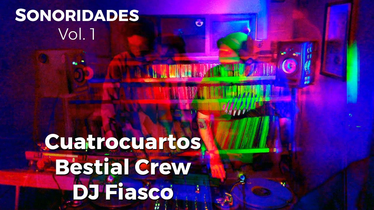 Cuatrocuartos Bestial Crew: DJ Fiasco - Sonoridades, Vol.1