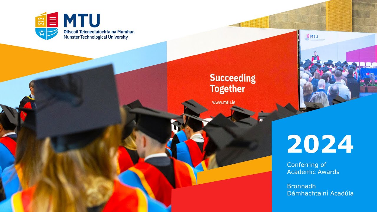 MTU Cork Campus Conferring Ceremony. 1st November 2024 3:30pm.