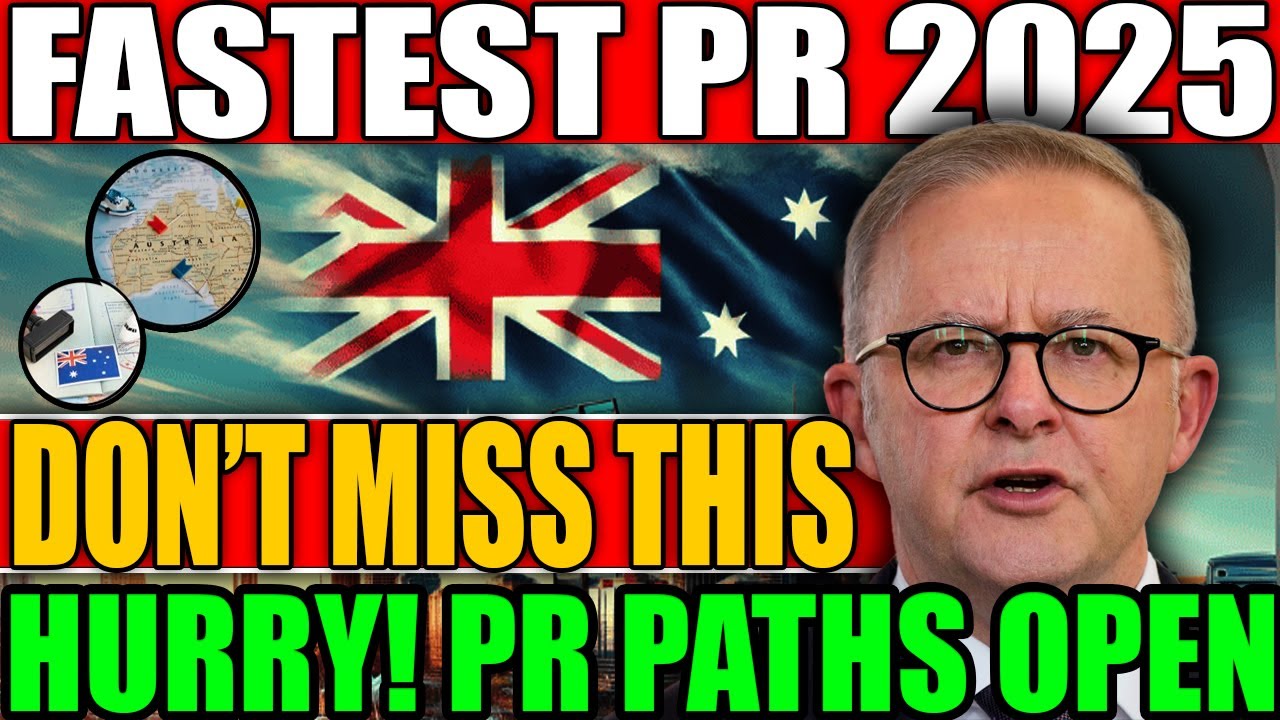 &ldquo;Fastest Ways to Get PR in Australia 2025 | Skilled, Regional & Employer Pathways Explained&rdquo;