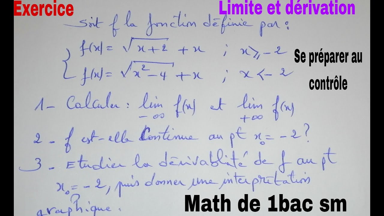 limite dune fonction et derivation.......math de 1bac sm