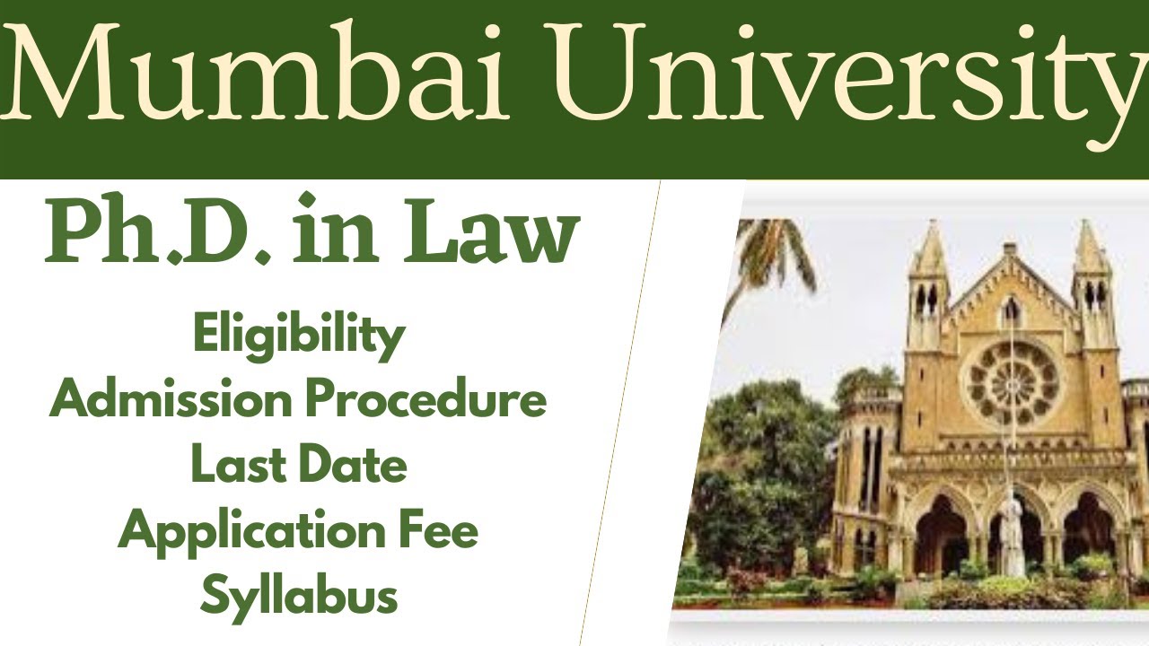 Ph.D. in Mumbai University|| Ph.D. in Law|| Ph.D. Notifications|| Ph.D. in Law at Mumbai University